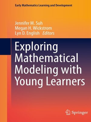 cover image of Exploring Mathematical Modeling with Young Learners